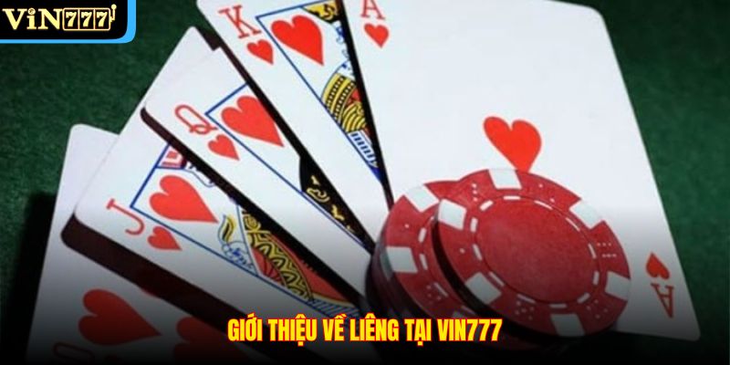 Giới thiệu về Liêng tại VIN777